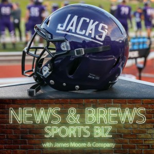S3:E7: News & Brews Sports Biz: NFTs in Collegiate Athletics with SFA’s Wally Crittenden