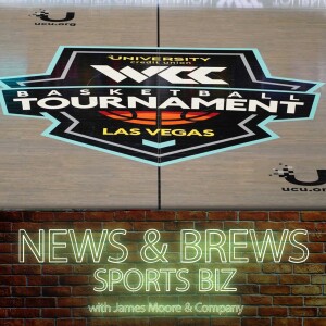 S5:E7: News & Brews Sports Biz: Industry Changes with WCC’s Kacy Irwin