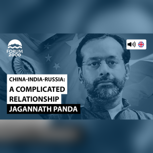 Jagannath Panda: China-India-Russia: A complicated relationship