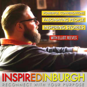 EP0: Inspired Edinburgh - A Brief Introduction