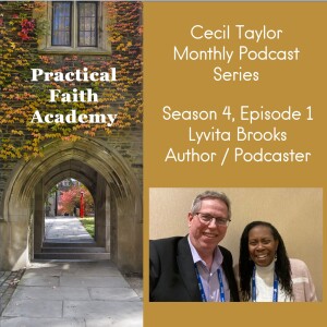 Practical Faith Academy - Episode 1 - Lyvita Brooks, the Intentional Planner