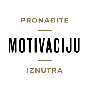 MG15 - Pronađite motivaciju iznutra