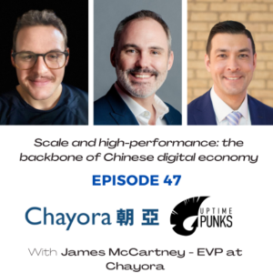 EP47 (EN) - James McCartney - Scale and high-performance the backbone of Chinese Digital Economy