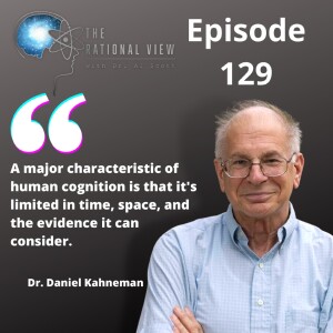 Dr. Daniel Kahneman on how we think