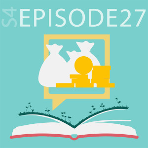 SEASON 4 | Ep 27: Parable of the Talents