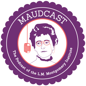 MaudCast S02E03 Melanie Fishbane and Images of Montgomery as an Author