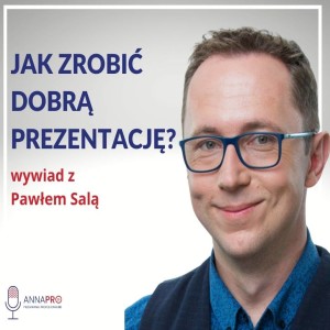 Jak dobrze przygotować się do prezentacji? Jakich narzędzi użyć? Ekspert Paweł Sala i Anna PRO.