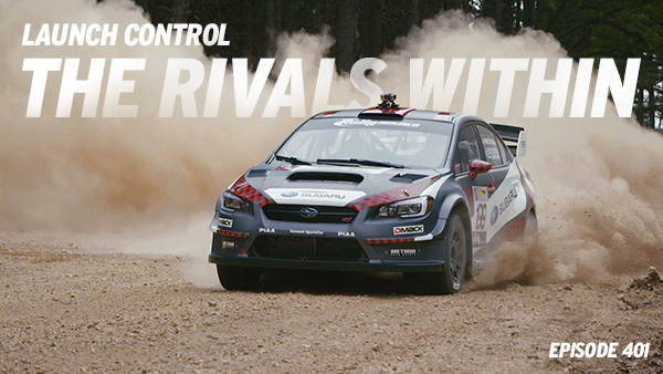 The Rivals Within - Launch Control Eps 401