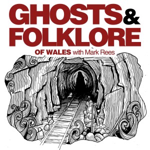 EP16 The Ghost Train from the Future: the real-life story of a paranormal locomotive which terrified a Welsh farmer as it hurtled around haunted Wales