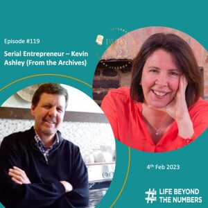 #119 Serial Entrepreneur - Kevin Ashley (From the Archives)