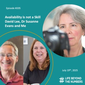 Availability is Not a Skill - David Lee, Dr Susanne Evans & Me