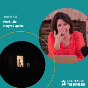 #22 Work-Life Insights - Various