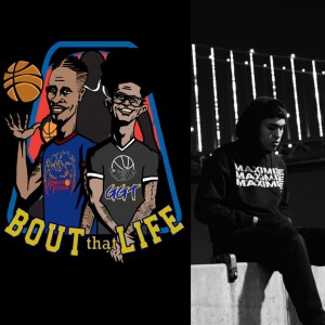 ” Bout that Life” AAU Basketball and Life talk Episode 46