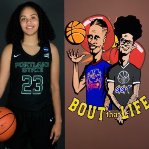 "Bout that Life" AAU Basketball and Life talk Episode 3