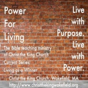 Power For Living, Getting Right (Episode 231112)