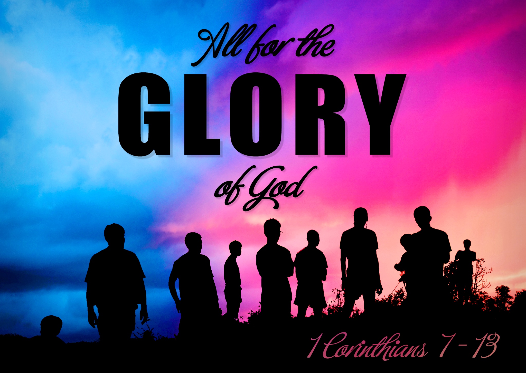 All For the Glory of God