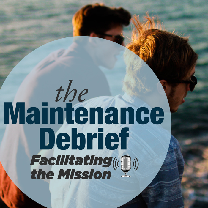 Maintenance Debrief