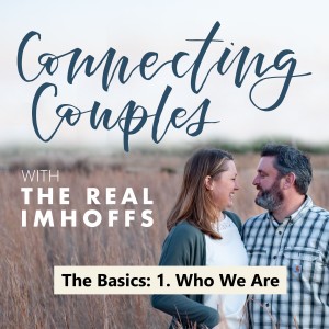 The Basics: 1. Who We Are