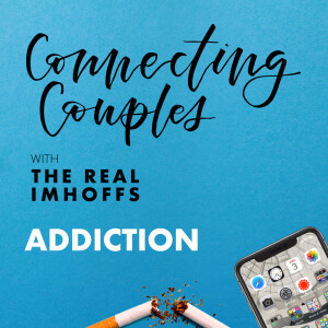 Connecting Couples in Addiction: Episode 11- The Partner of Addiction
