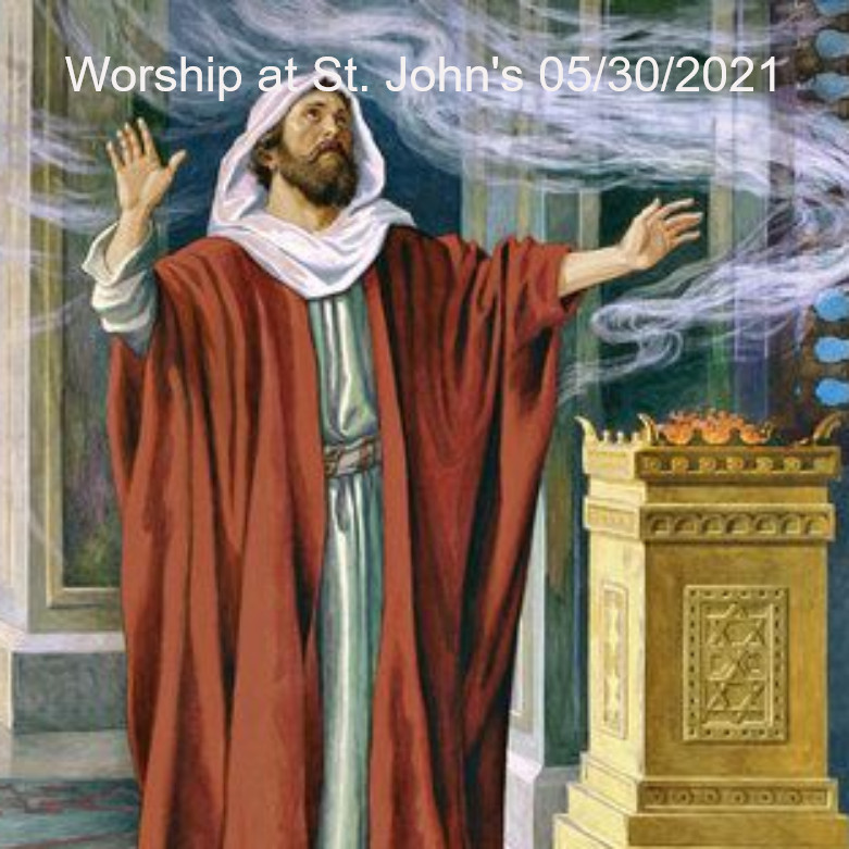 Worship at St. John's 05/30/2021