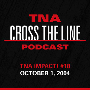 Episode #130: TNA iMPACT! #18 - 10/1/04: Zbyszko, Rhodes, Race & Funk