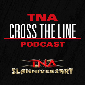 Episode #175: Slammiversary - 6/19/05: Three Year Anniversary Spectacular