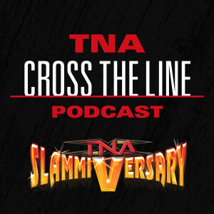 Episode #302: Slammiversary - 6/17/07: Massacre In Music City