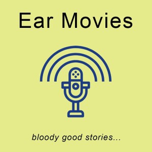 Ear-Movies Season 1 Trailer