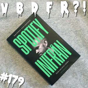 Avsnitt 179! Vi har läst "Spotify infirån"