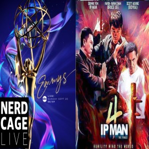 August 3, 2020 - Emmy Predictions and Ip Man 4 Review