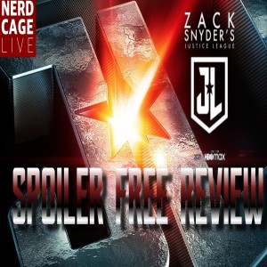 March 21, 2021 -RapidReview: Zack Snyder's Justice League (Spoiler-Free Review)
