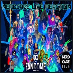 October 16, 2021 -  DC Fandome Reaction Livestream (with FallenOne Gaming and Movie Aficionados)