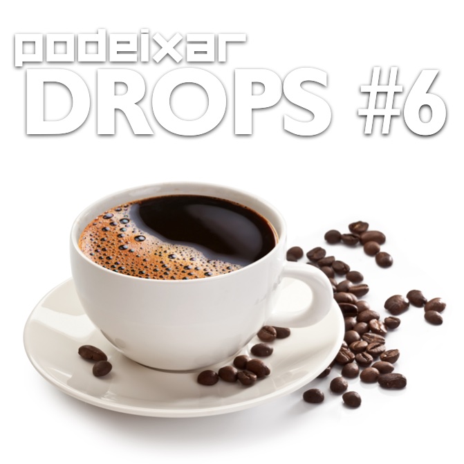 PoDeixar Drops #6