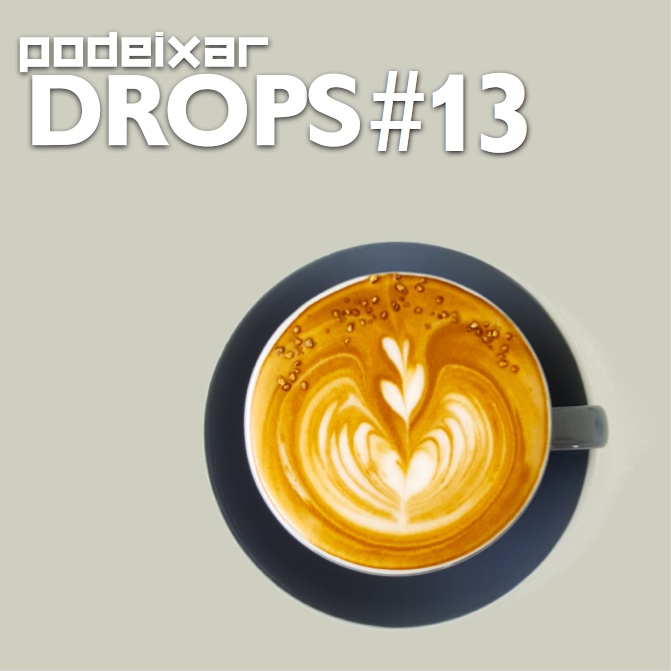 PoDeixar Drops #13