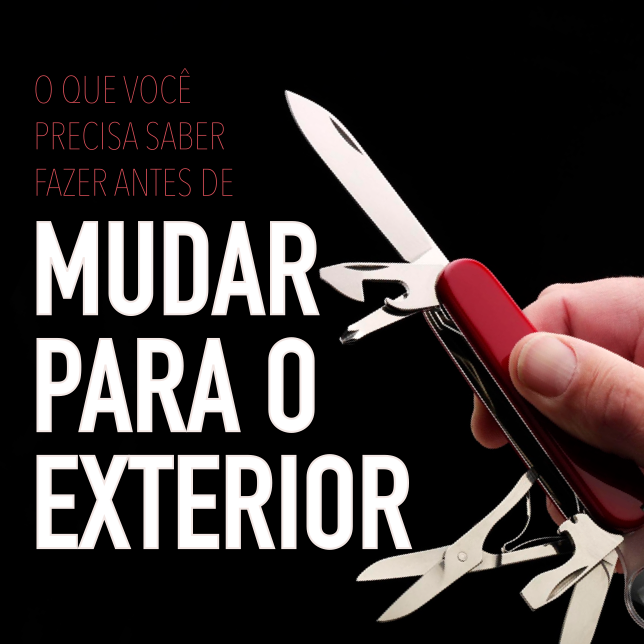 PoDeixar 158 - O que você precisa saber fazer antes de mudar para o exterior