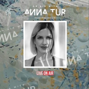 ON AIR Wit Anna Tur 036