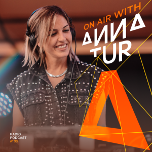 ON AIR With Anna Tur 133