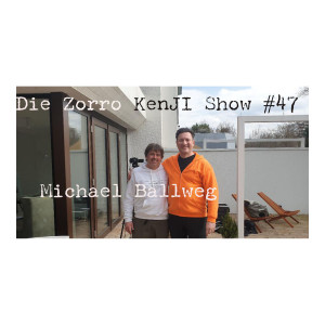 Die Zorro Kenji Show #47 Michael Ballweg