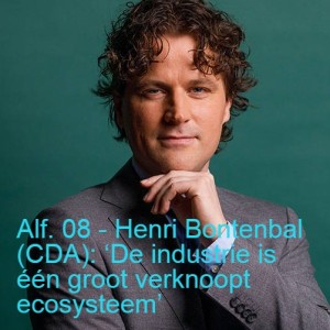 Henri Bontenbal (CDA): ‘De industrie is één groot verknoopt ecosysteem’
