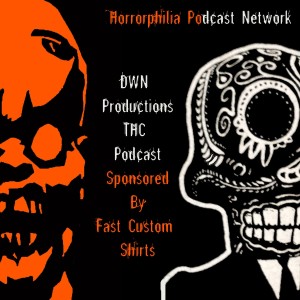 DWN’S Terrible Horror Crap Podcast Episode 179 “Creepshow Joe”