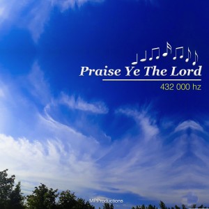 Psalm 150 Praise Ye The Lord