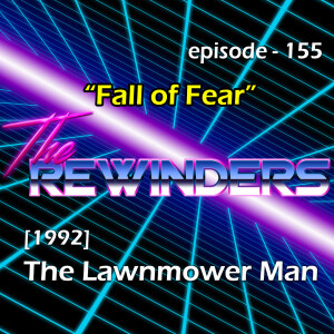 155 - Lawnmower Man [1992]