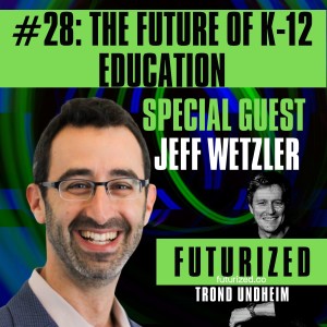 The Future of K-12 Education