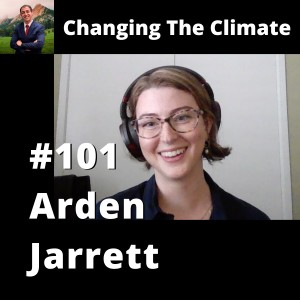 Changing The Climate #101 - Arden Jarrett