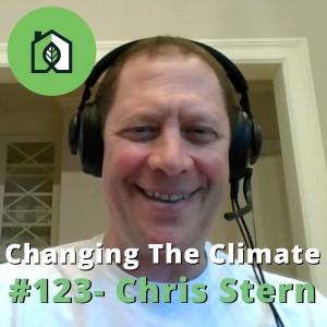 Changing The Climate #123 - Chris Stern