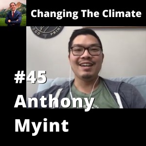 Changing The Climate #45 - Anthony Myint