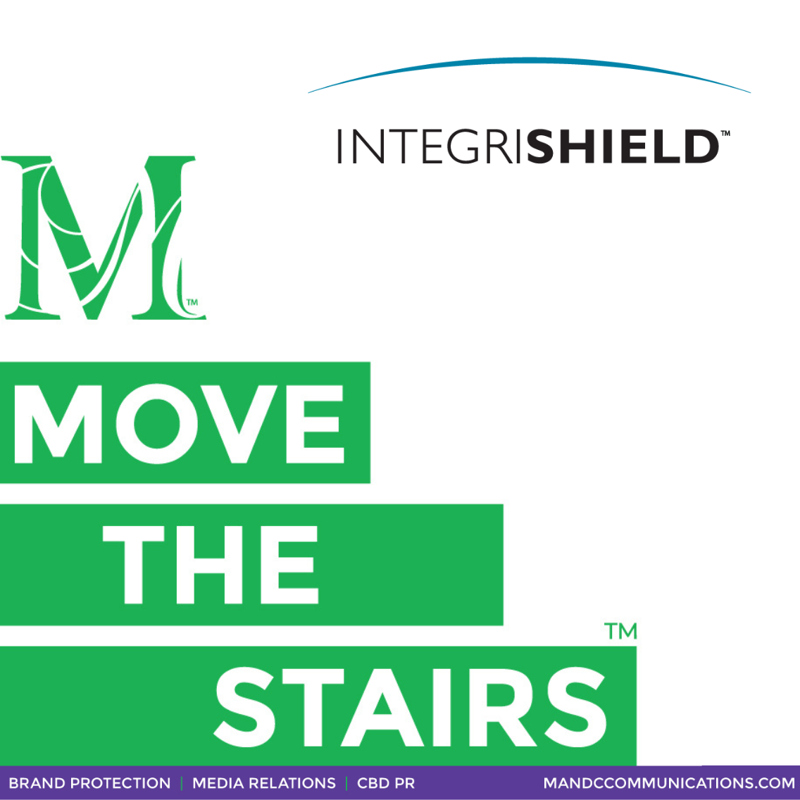 Move the Stairs: Brand Protection PR™