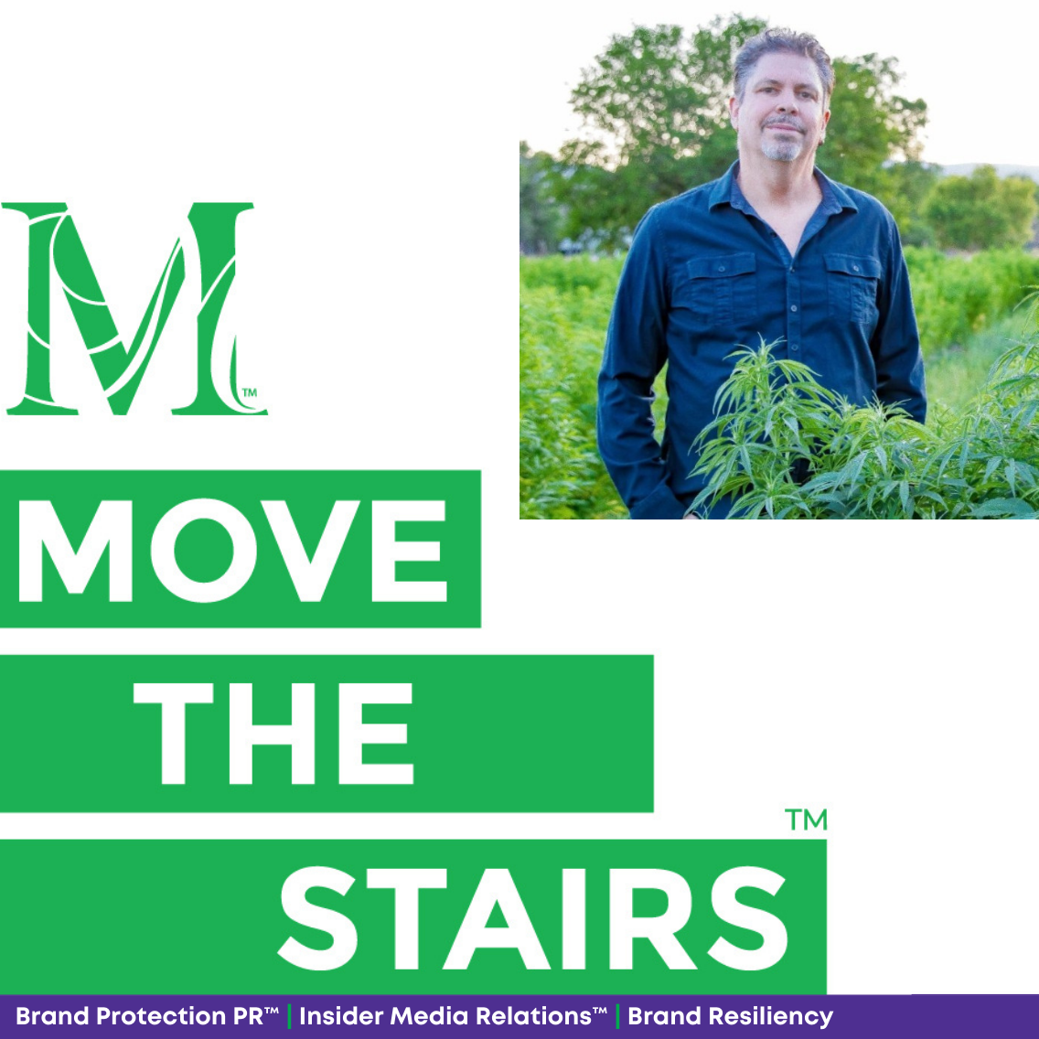 Move the Stairs: Brand Protection PR™