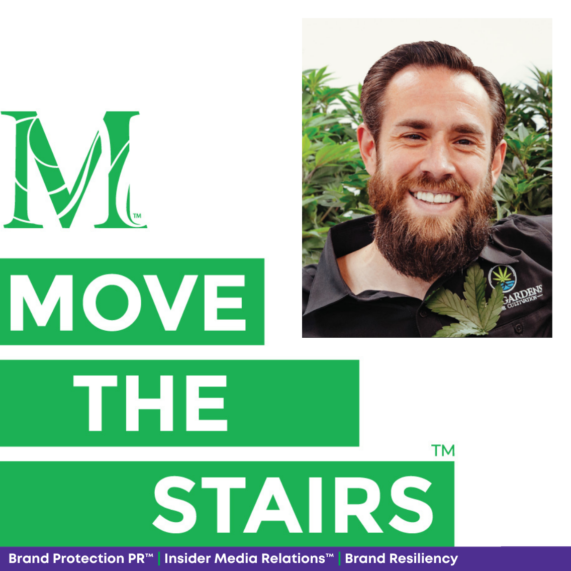 Move the Stairs: Brand Protection PR™