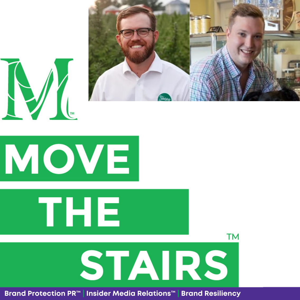 Move the Stairs: Brand Protection PR™